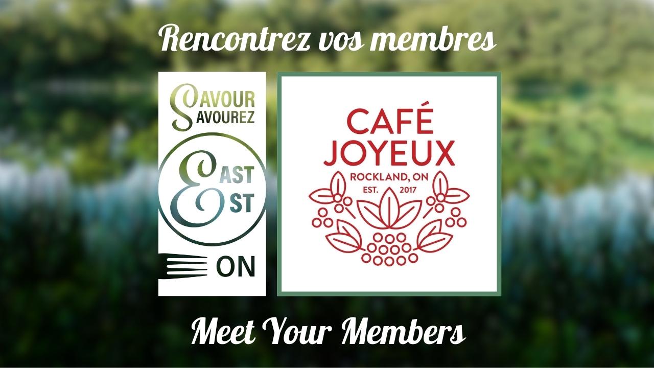 Meet your member frame and cafe joyeux logo